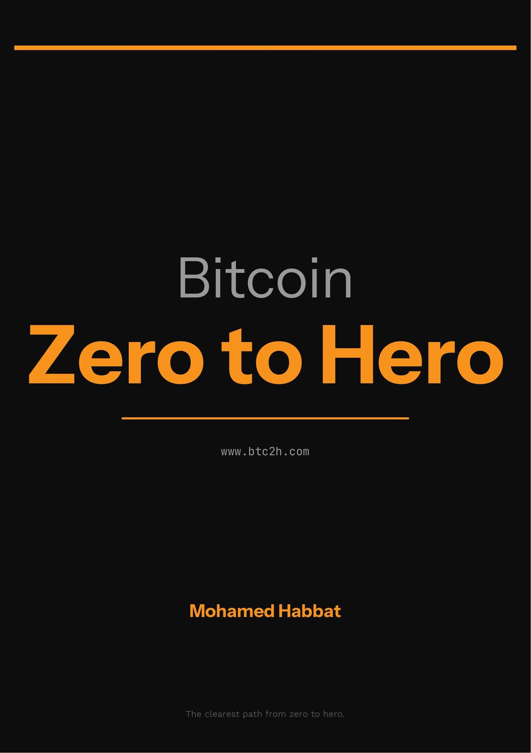 Bitcoin: Zero to Hero